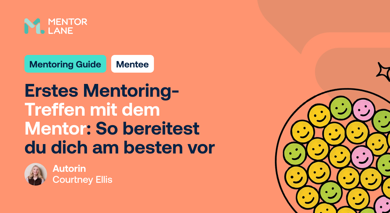 Erstes Mentoring-Treffen mit dem Mentor: So bereitest du dich am besten vor